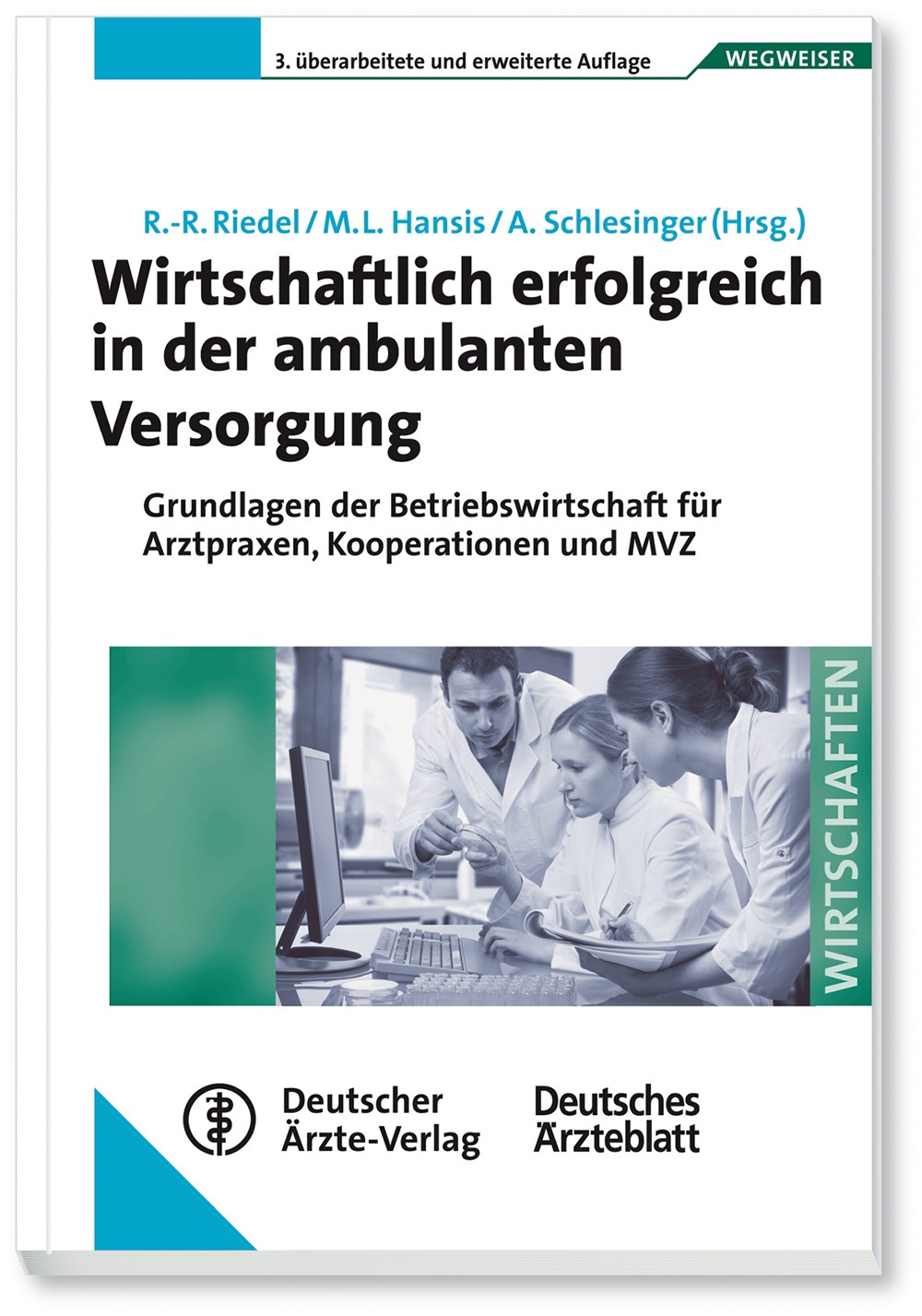 Wirtschaftlich erfolgreich in der ambulanten Versorgung - eBook