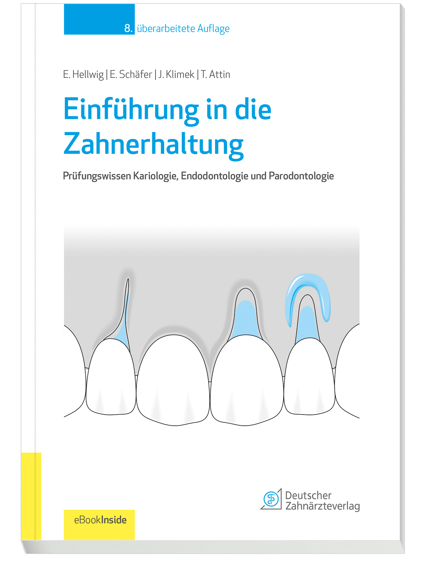 Einführung in die Zahnerhaltung - eBook
