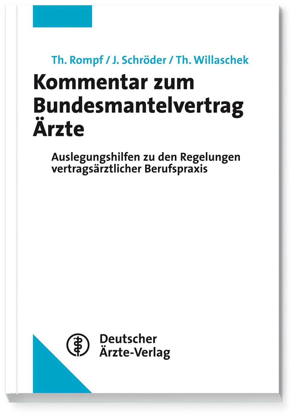 Kommentar zum Bundesmantelvertrag Ärzte - eBook
